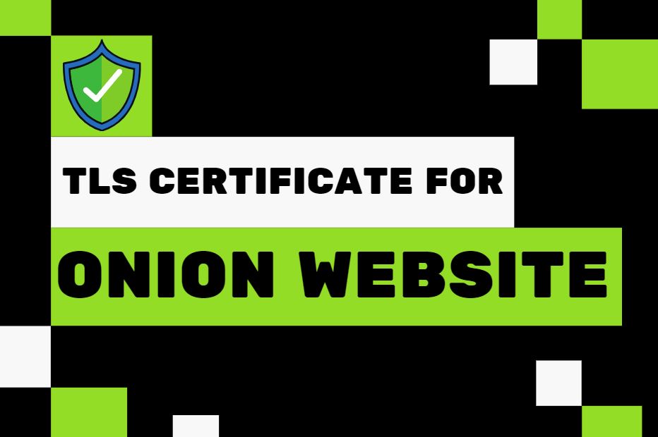 TLS Certificate for Onion